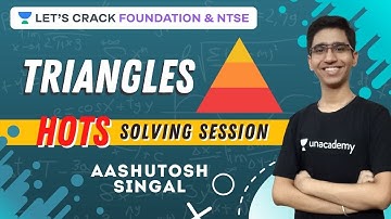 HOTS Solving Session | Triangles | Maths | NTSE Crash Course | Aashutosh Singal