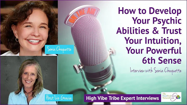 How to Develop Your Psychic Abilities & Intuition ...