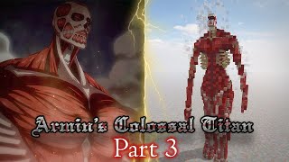 How to Build Armin's Colossal Titan 1:1 Scale in Minecraft Part 3 (Attack on Titan)