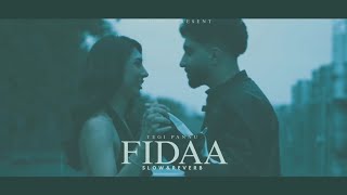 Fidaa - Tegi Pannu - (Slow&Reverb Audio) | New Punjabi Song of 2026 | Latest Punjabi Song | 