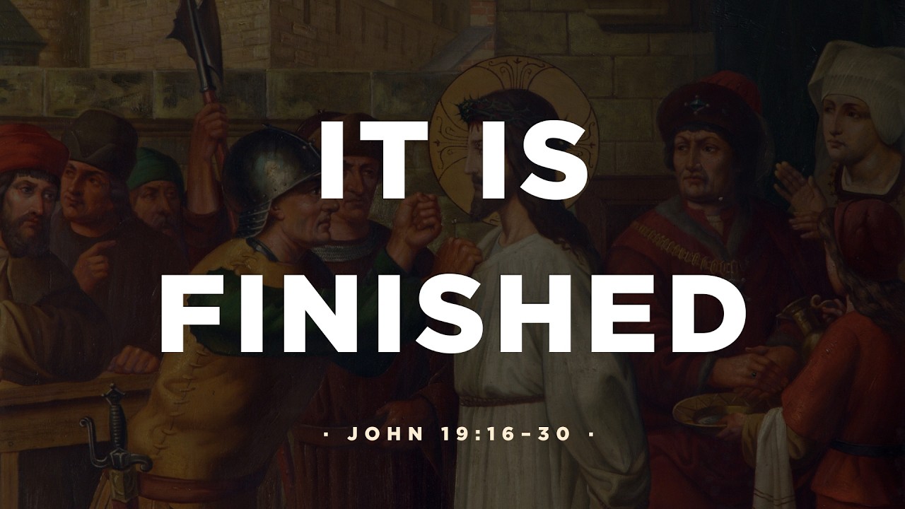 It Is Finished