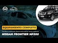 Equipamiento para Nissan Frontier NP300 - Estribos, molduras, goteros, barra antivuelco y lona