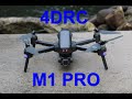 4DRC M1 PRO , Revue , mini test , une bonne bouille !! Banggood drone