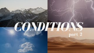 Conditions Part 3- Pastor Phil McKinney