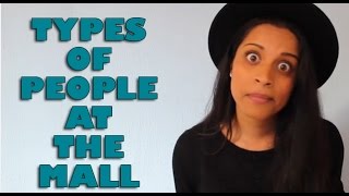 Types of People at the Mall