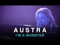 Capture de la vidéo Austra | I'm A Monster | First Play Live
