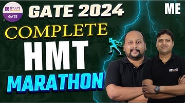 Complete Heat & Mass Transfer Marathon | Mechanical Engineering | GATE 2024 Marathon Class | BYJU