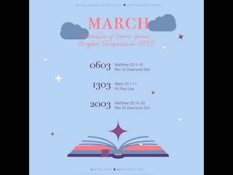 20 Mar 2022 | Parables of Jesus Series | BEFC