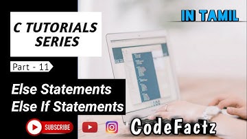 11 Control Statement (else & else if Statements) || C Tutorials (Tamil)