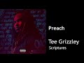 Tee Grizzley - Preach (CLEAN) BEST ON YOUTUBE