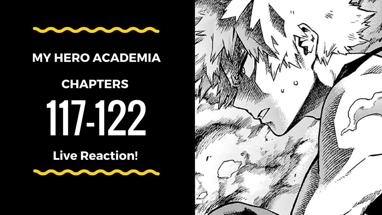 Some of the best stuff in the series - My Hero Academia Chapters 117
