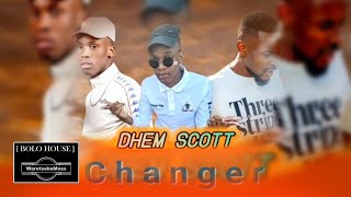 Dhem Scott Changer New 45  Ma Ali Real Gold X Vhura Msawawa U0026 Mapitlula