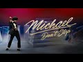 Michael 2026 Don T Stop Jaafar Jackson