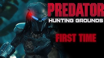 Predator: Hunting Grounds - First Time Playing