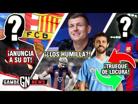 ¡OFICIAL: BARÇA ANUNCIA DT!🚨l ¡KROOS LANZA HUMILLADÓN al BARCELONA!😱l ¡GRAN INTERCAMBIO x BERNARDO!🔥