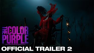 The Color Purple | Official Trailer 2