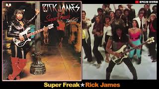 Super Freak★Rick James