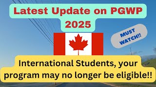 Do you Qualify for a work permit? - Updated PGWP eligible program list