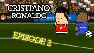 Cristiano Ronaldo EP 2 | The beginning of new ERA