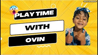 Play Time with Ovi, සිංහල Vlog