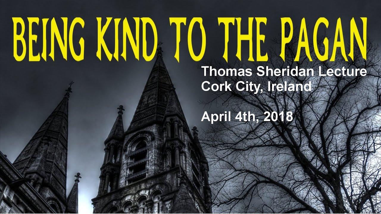 Being Kind to the Pagan - Thomas Sheridan Lecture lucifer's mom