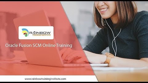 Oracle Fusion SCM Training Day-1