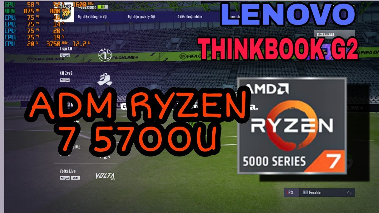 (Game Test) Test Fifa Online 4 trên LENOVO Thinkbook G2 14 RYZEN 7 4700U- Gameplay Benmark Test