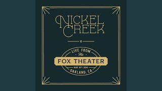 Video thumbnail of "Nickel Creek - Smoothie Song (Live)"