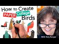 How to Create Paper Collage Birds