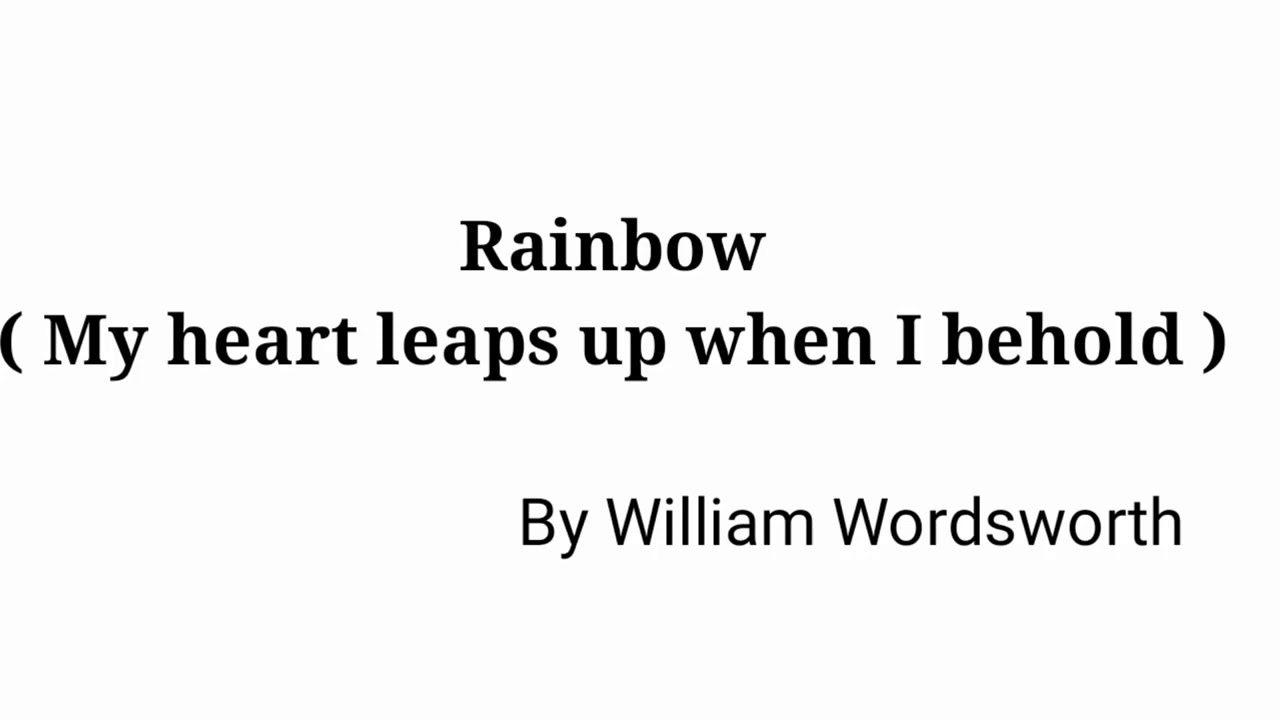 Class 6 Poem My Heart Leaps Up YouTube