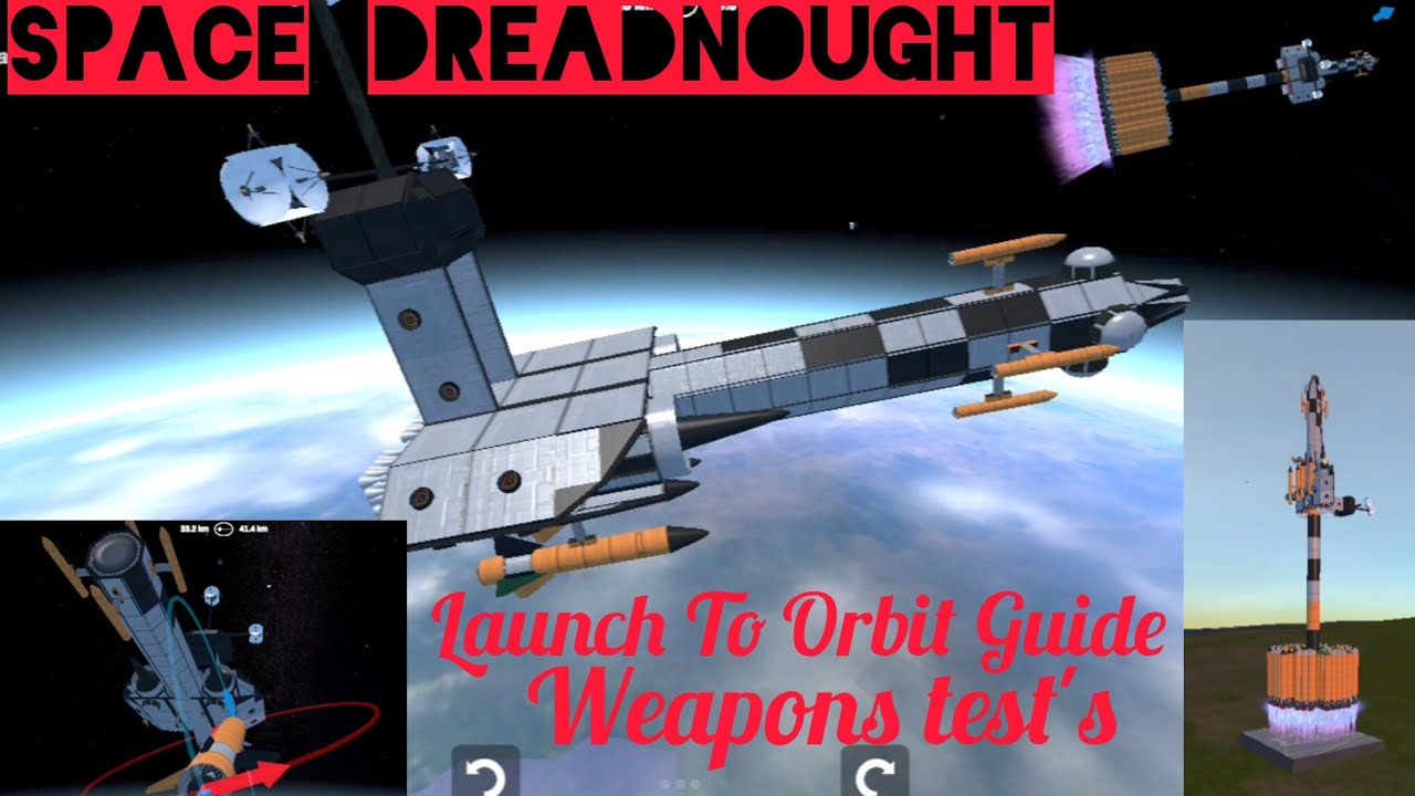 Ellipse Rocket Simulator # Military Space Dreadnought Launch To Orbit And Weapons Tests Guide