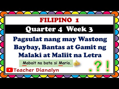 FILIPINO 1 QUARTER 4 WEEK 3 | TEACHER DIANALYN