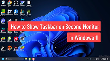 How to Show Taskbar on Second Monitor in Windows 11