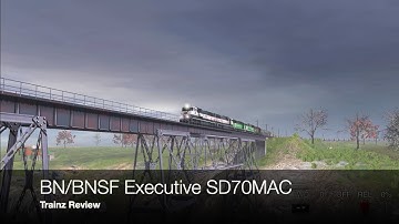 BN/BNSF Executive SD70MAC Trainz 3 Review