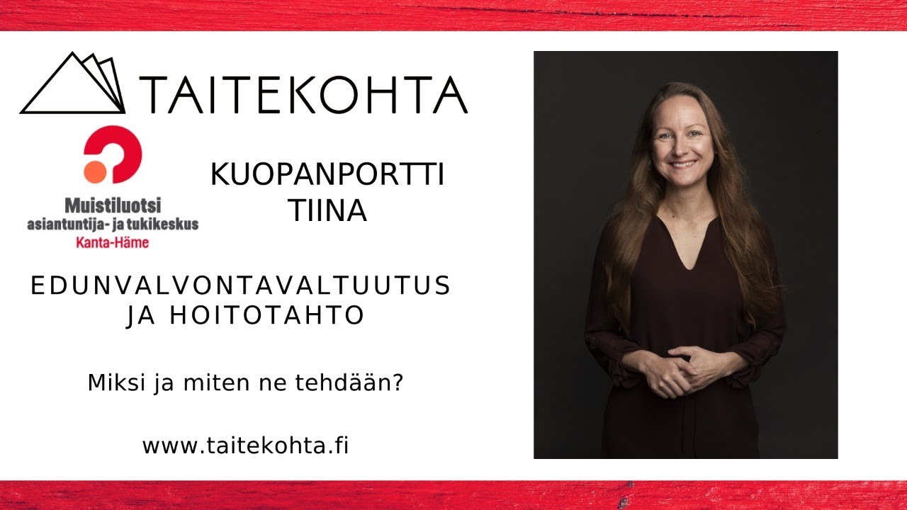 Edunvalvontavaltuutus ja hoitotahto – Miksi ja miten ne tehdään?