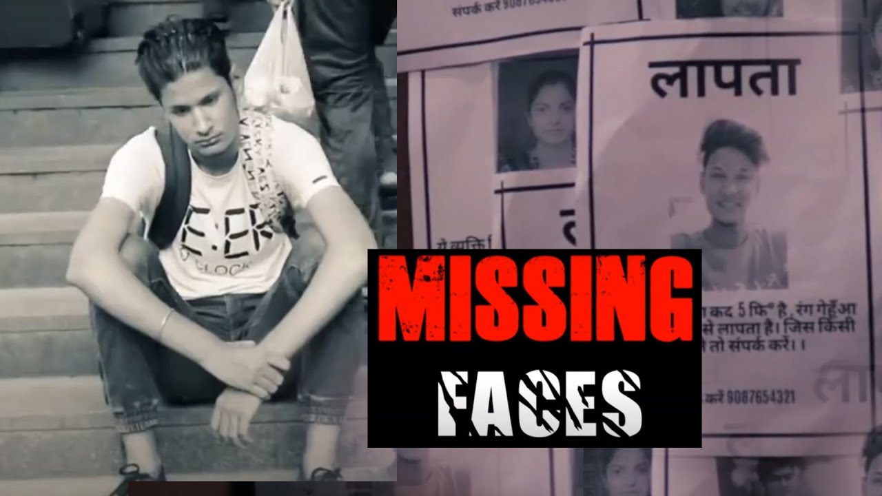 Missing Faces Social Drama Short Film YouTube