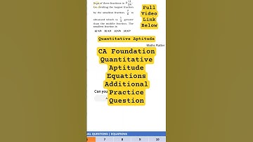 CA Foundation Quantitative Aptitude Equations Additional Practice Question #cafoundation