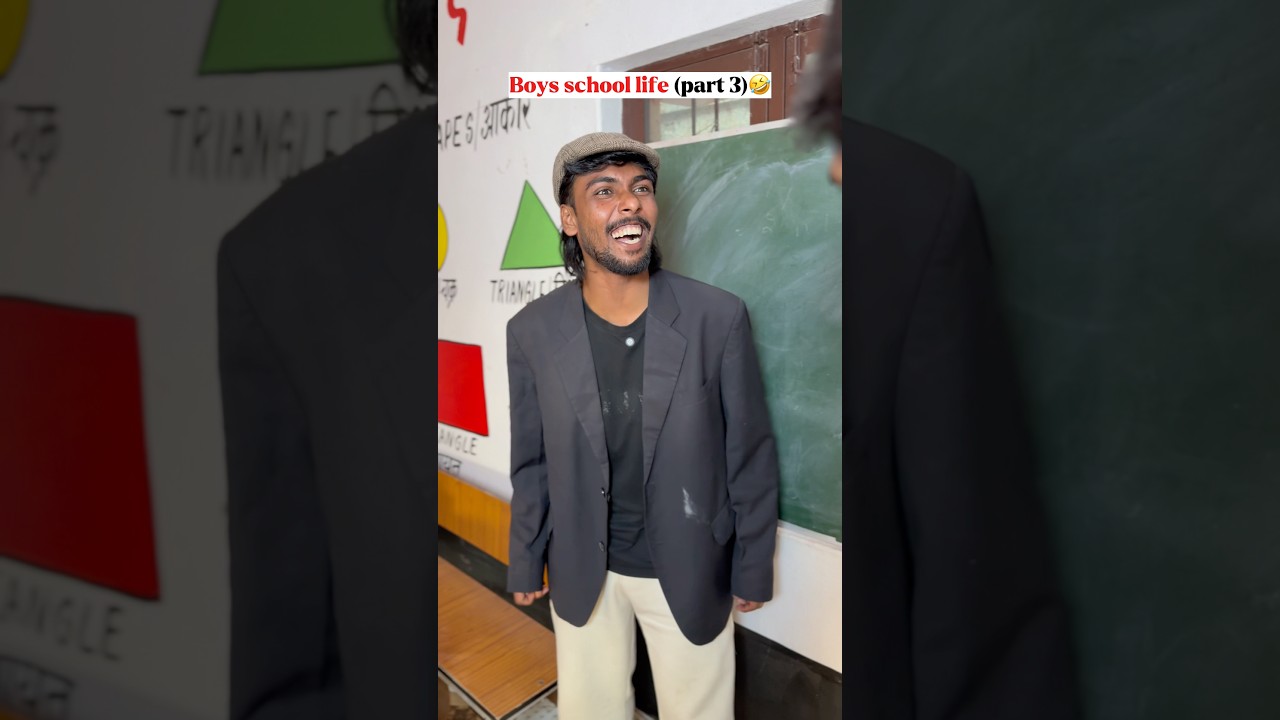 Boys school life (part 3)🤣🤣
