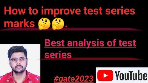 How to improve GATE test series marks? best analysis of test series 🤔🤔. #gate2023 #gate#testseries