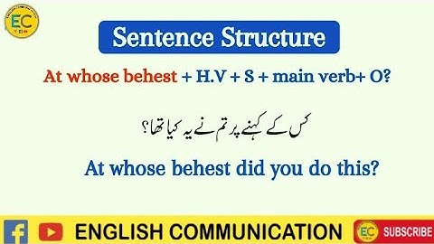 Spoken English Structure || Advance English Structure || Use of "At Whose Behest" & "IF Needed"
