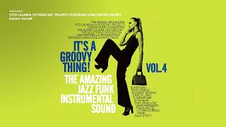 The Best Acid Jazz Funk Instrumental|Acid Jazz, Funk, Jazz Best Tracks [It's a Groovy Thing! Vol 4] by IRMA records Official 39,731 views 3 months ago 1 hour, 57 minutes