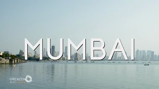 Grenzenlos - Die Welt Entdecken In Mumbai