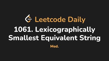 1061. Lexicographically Smallest Equivalent String | Leetcode Daily - Python