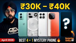 RUKO! ₹40,000 Ka Phone Lene Se Pehle Yeh Video Dekho! 😱 Top 4 Picks April 2026 .. Nord 6 "The King"?