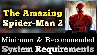The Amazing Spider Man 2 System Requirements || Amazing SpiderMan 2 Requirements screenshot 3