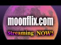 Moonflixcom    first ever customizable streaming website   custom viewing options guide 