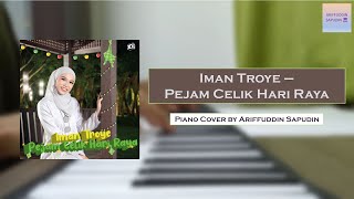 Download Lagu Iman Troye - Pejam Celik Hari Raya (Simple Piano Cover) MP3 Download Lagu Iman Troye - Pejam Celik Hari Raya (Simple Piano Cover) MP3