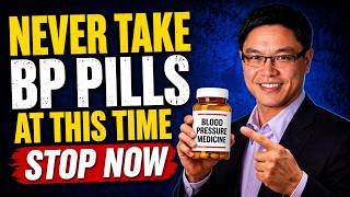 Are You Taking Your Blood Pressure Medication at The Most DANGEROUS Time