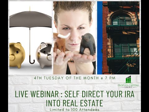 How to Self Direct Your IRA into Real Estate