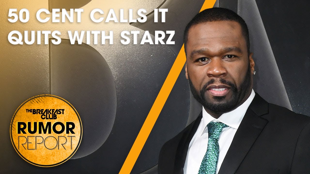 50 Cent Calls It Quits With Starz, Jamie Foxx Hospitalization Update +More